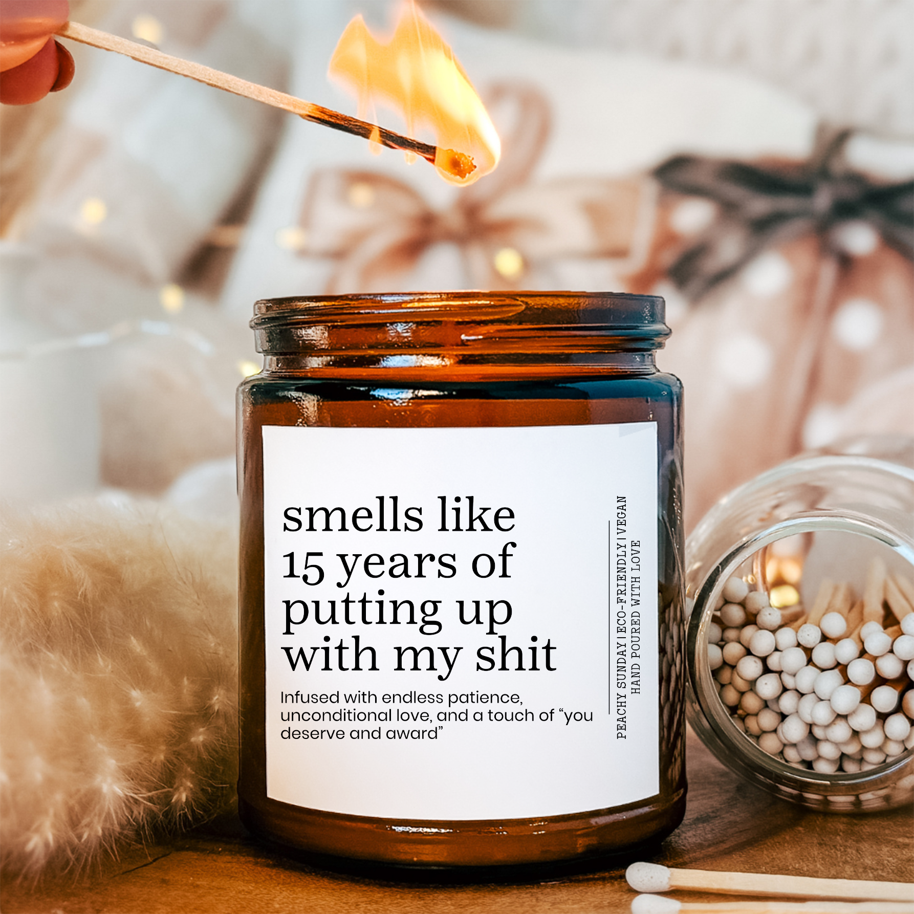 Personalized Smells Like 15 Years Of Putting Up With My S-it Candle