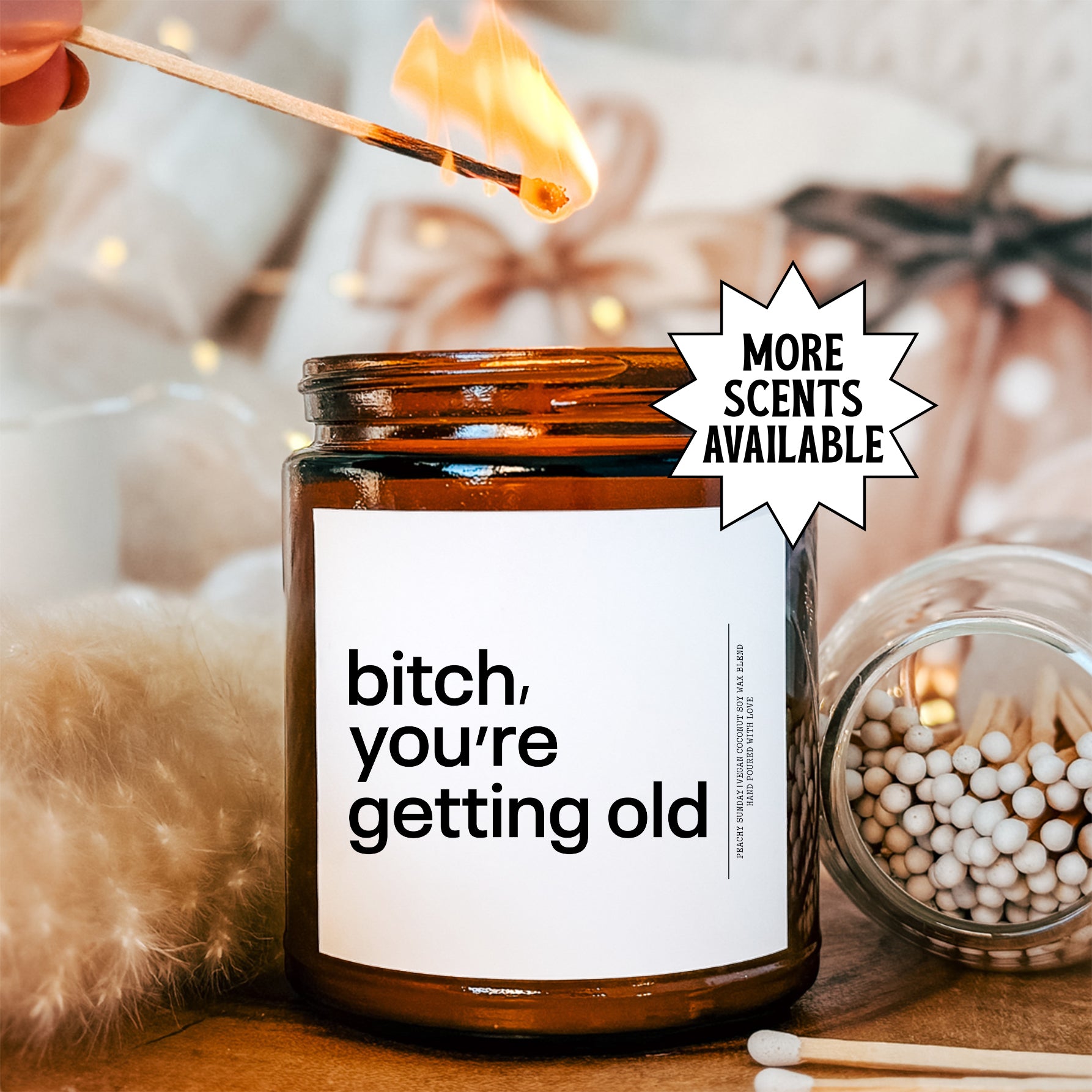 B_tch – Du wirst alt! Kerze