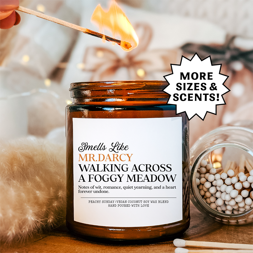 Smells Like Mr.Darcy Walking Across A Foggy Meadow Candle