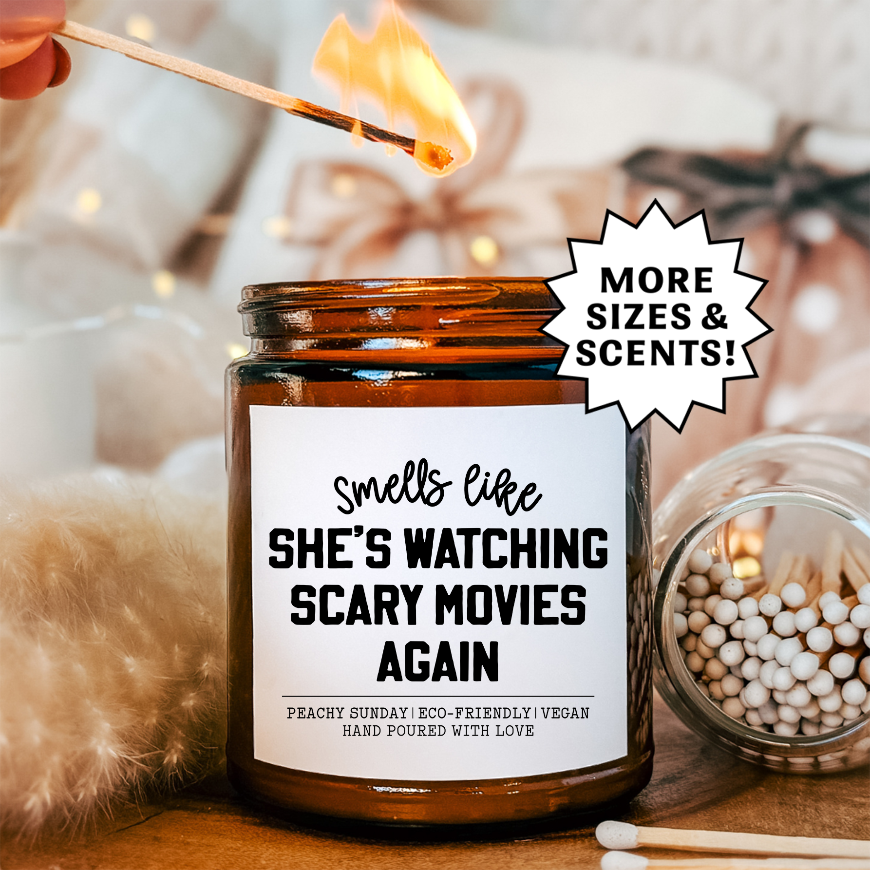 Smells Like She's Watching Scary Movies Again Candle