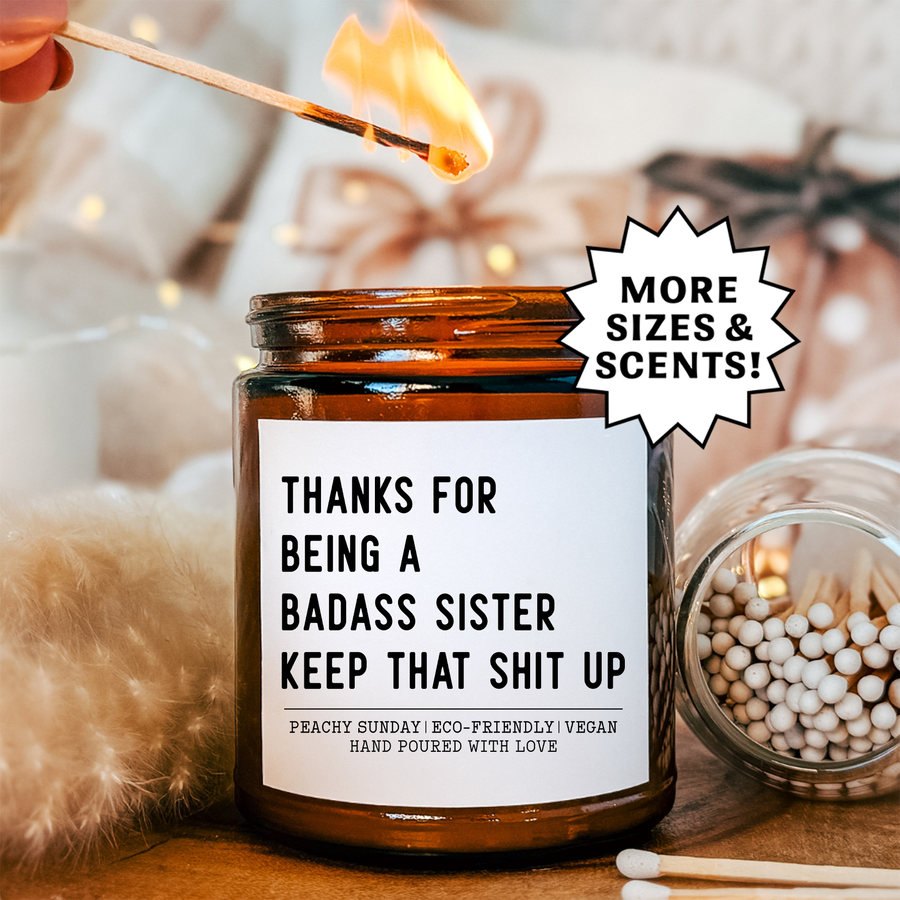 Thanks For Being A Badass Sister Candle