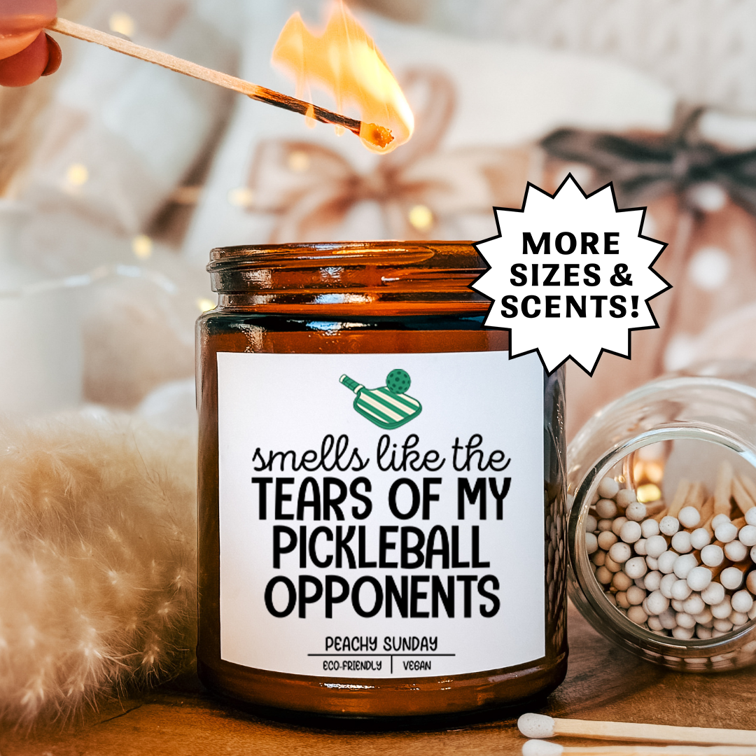 Smells Like The Tears Of My Pickleball Candle