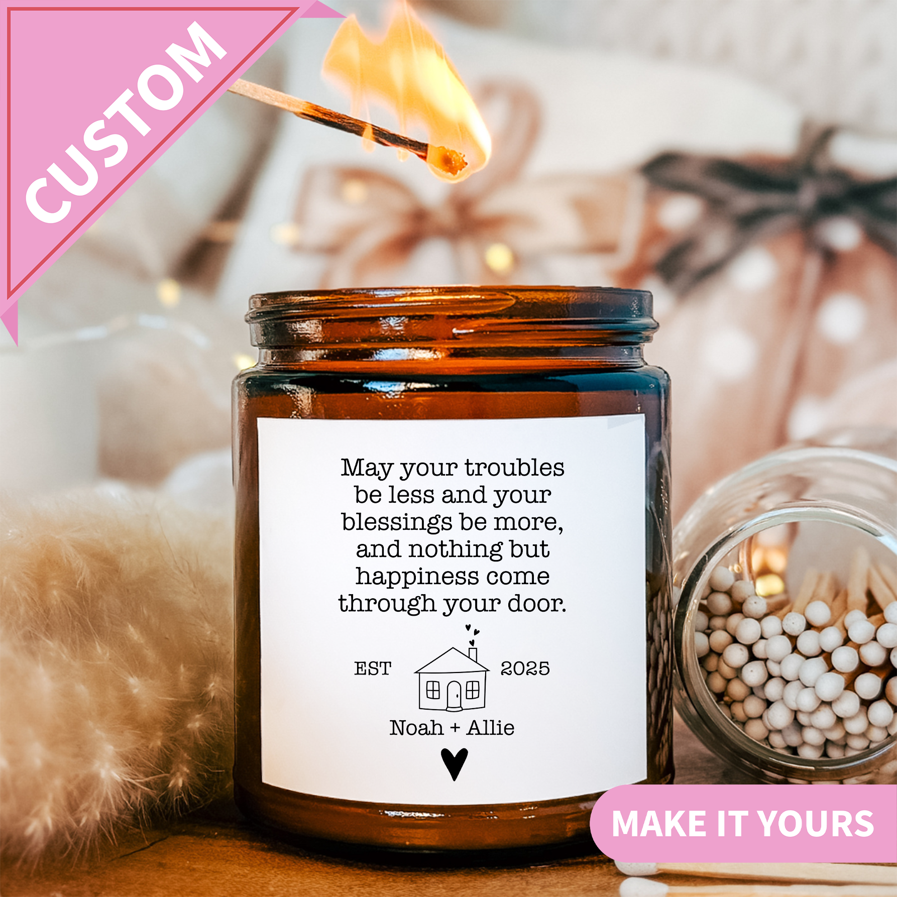 Custom May Your Troubles Be Less Candle