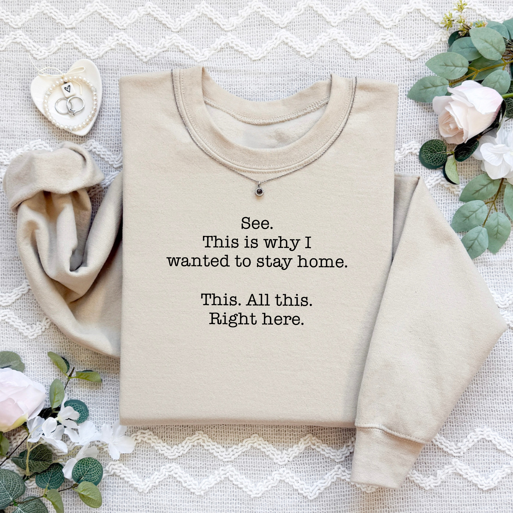 See This Is Why I Wanted To Stay Home Sweatshirt