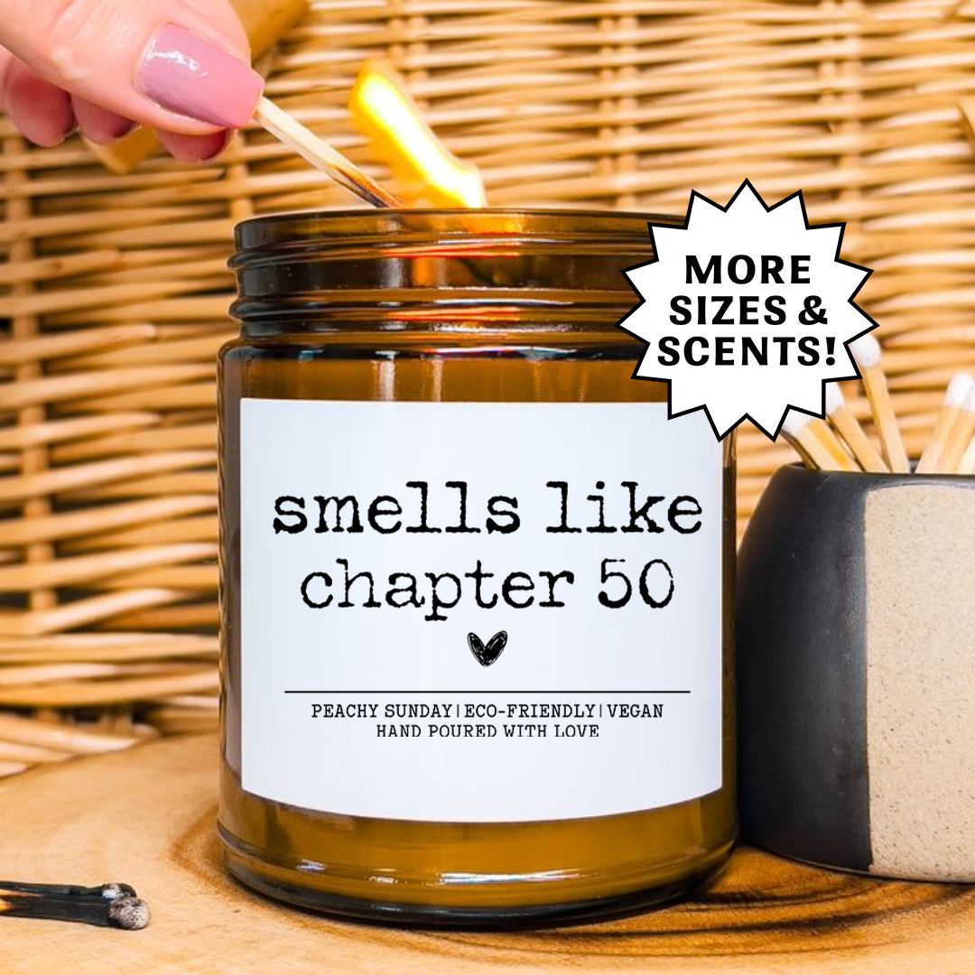 Birthday Smells Like Chapter 50 Gift Candle