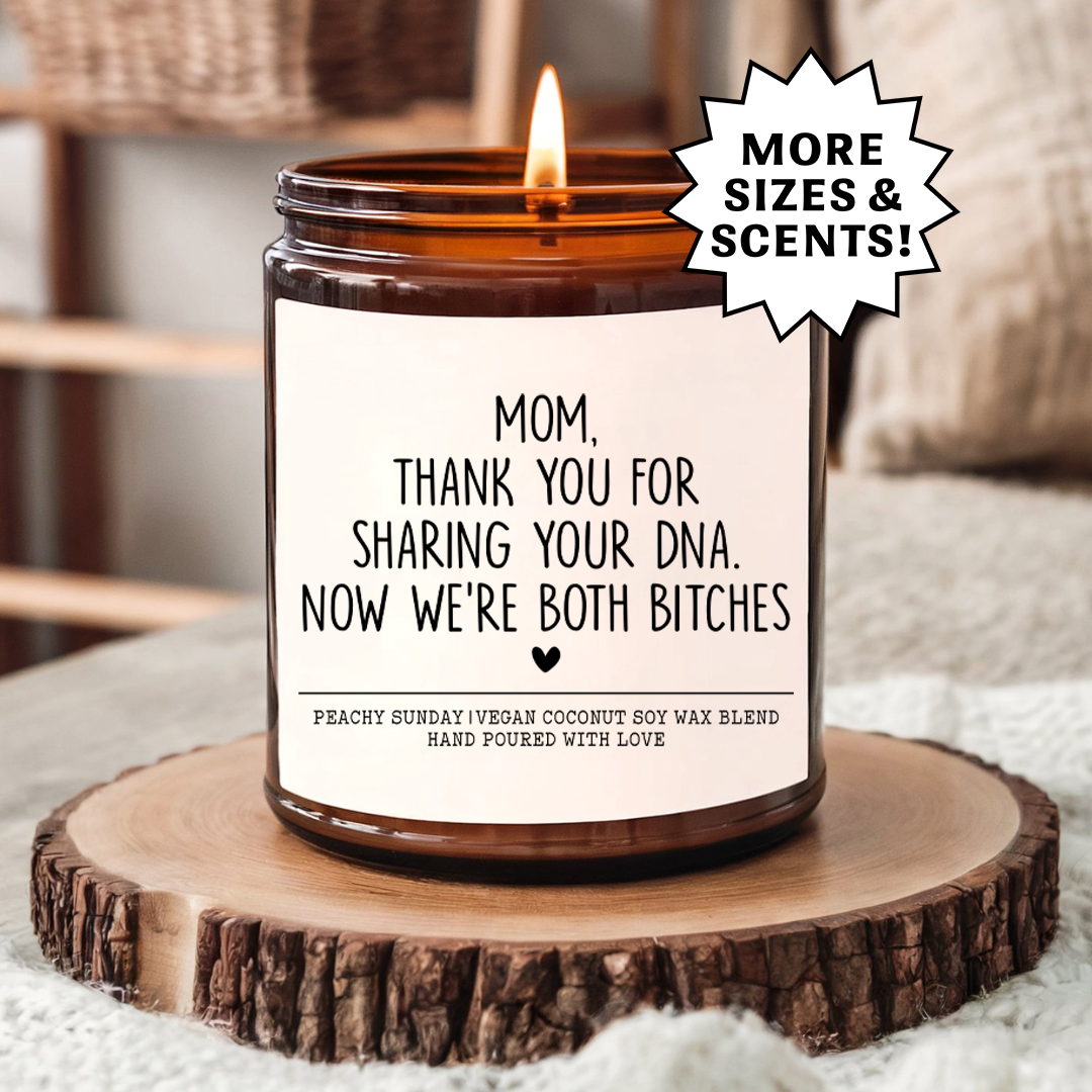 Mom Hilarious Mother’s Day Gift Candle