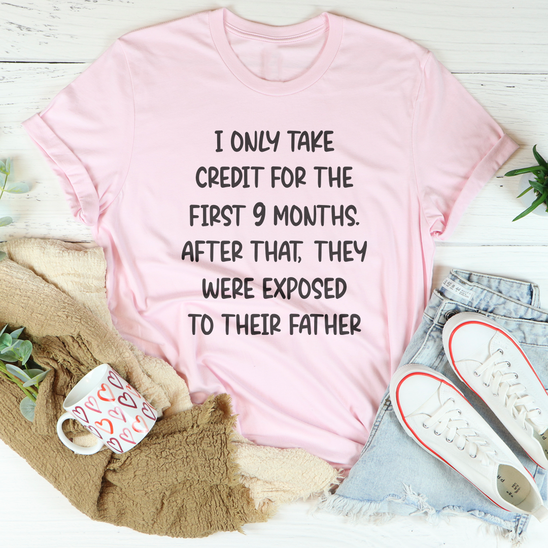 Camiseta solo me atribuyo los primeros 9 meses