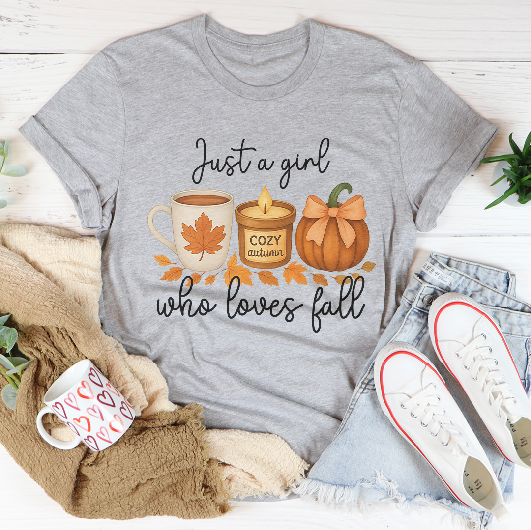 Just A Girl Who Loves Fall Tee