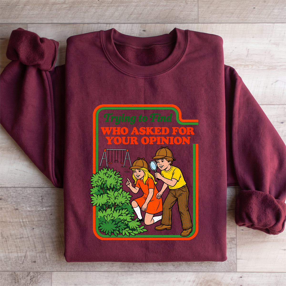 Sweat-shirt ras du cou rétro d’enfant détective au ton sarcastique – « J’essaie de trouver qui a demandé ton avis »