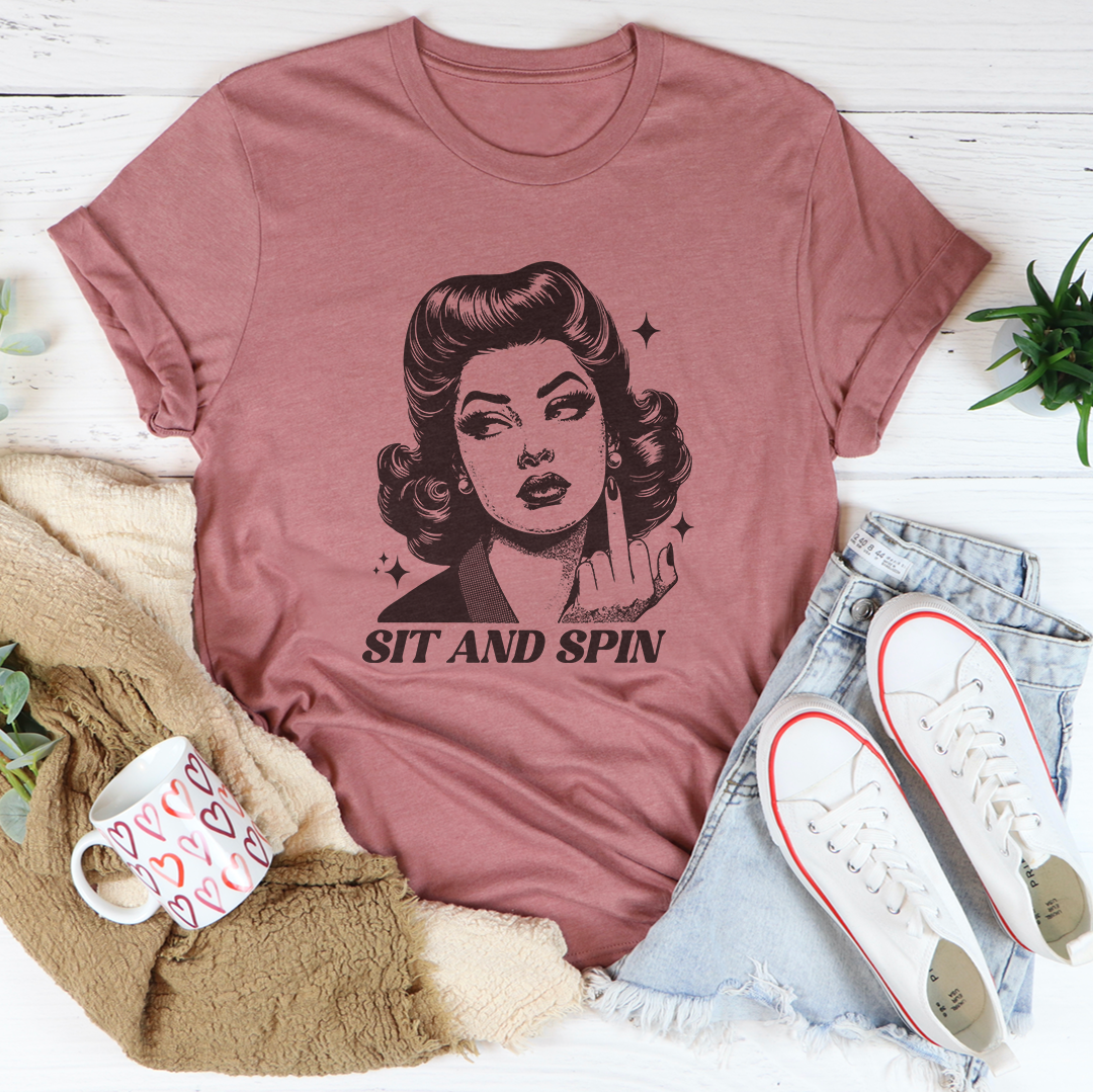 Sit And Spin Tee