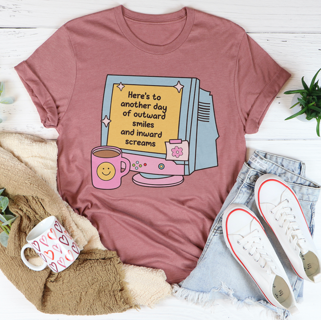 Here's To Another Day Tee