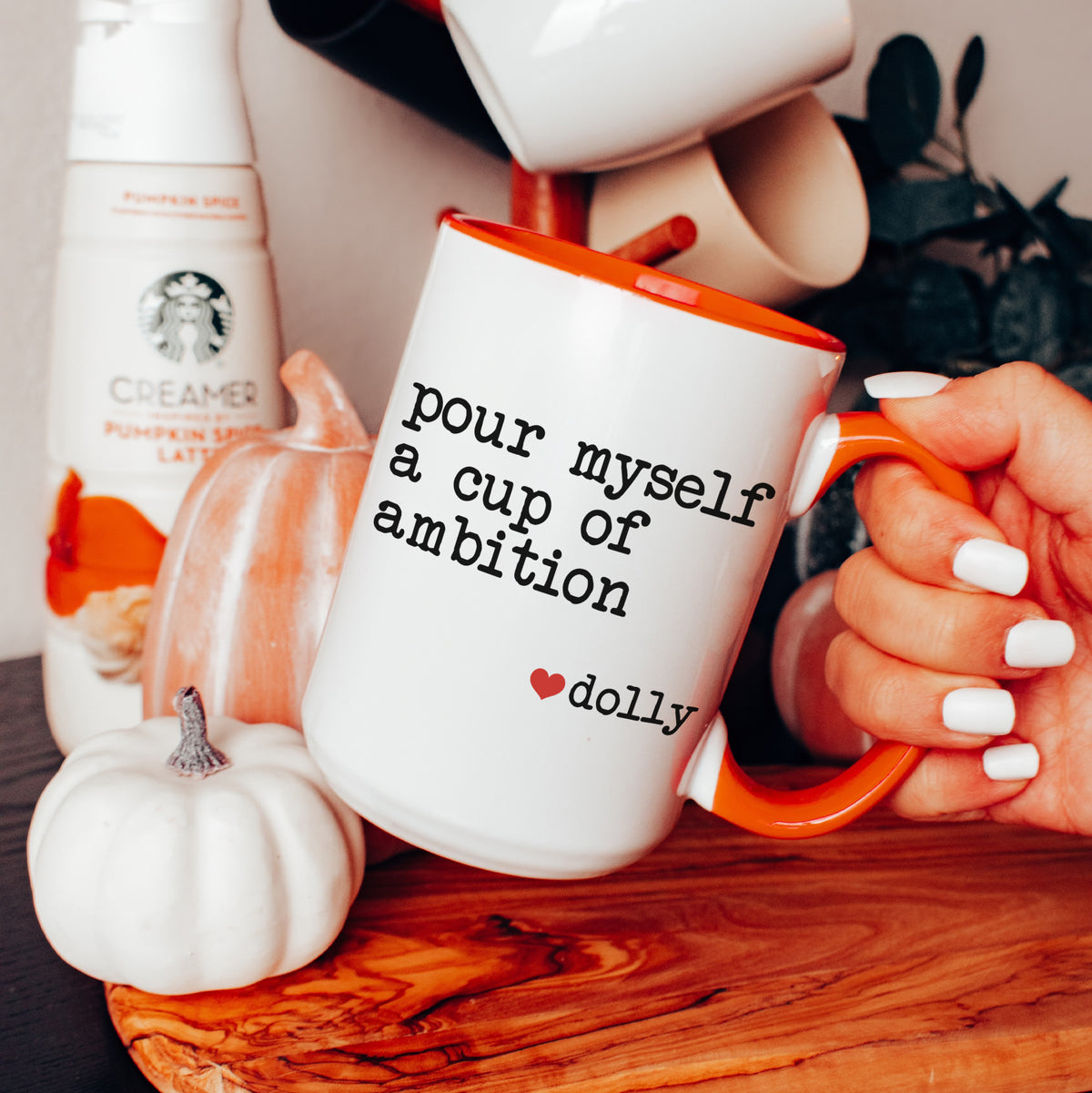 Pour Myself A Cup Of Ambition Mug