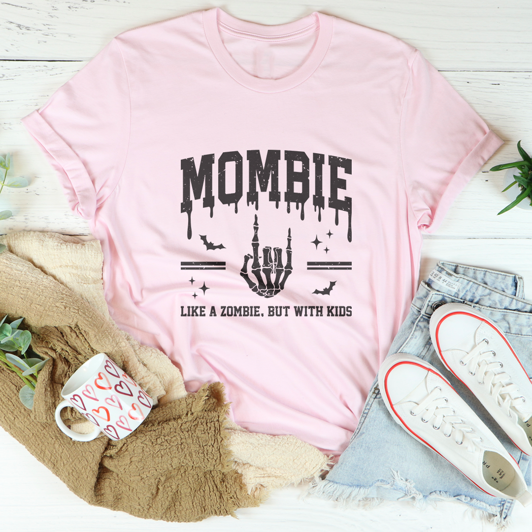Mombie Like A Zombie Tee