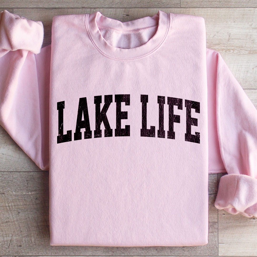 Lake Life Sweatshirt