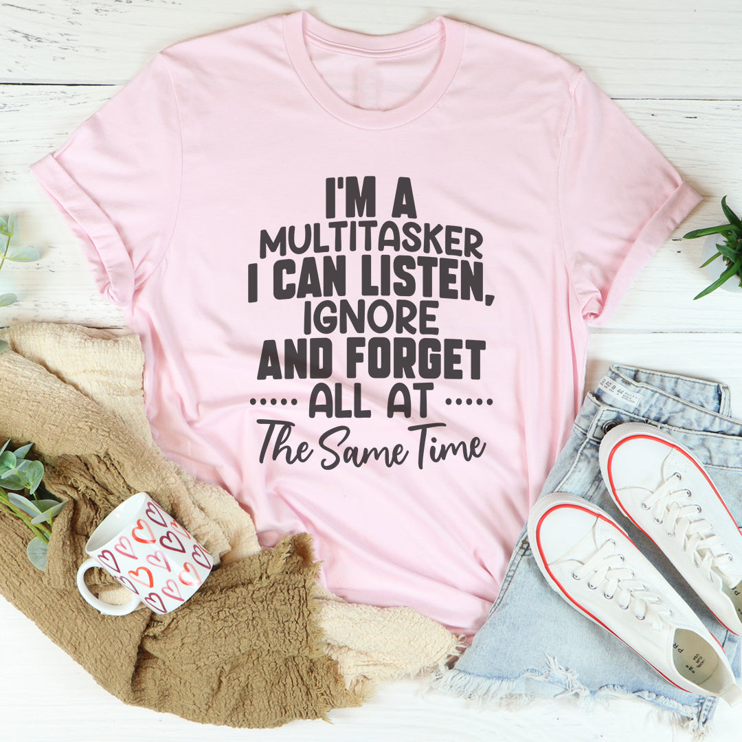 I'm a Multitasker casual graphic tee in pastel pink cotton