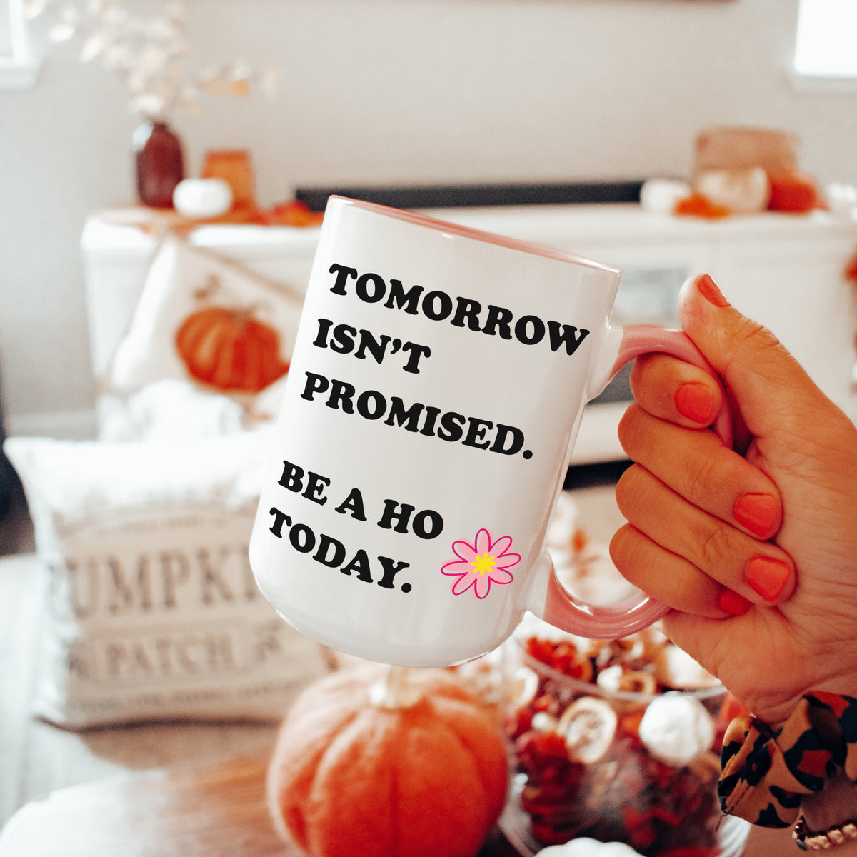 Taza «El mañana no está garantizado»