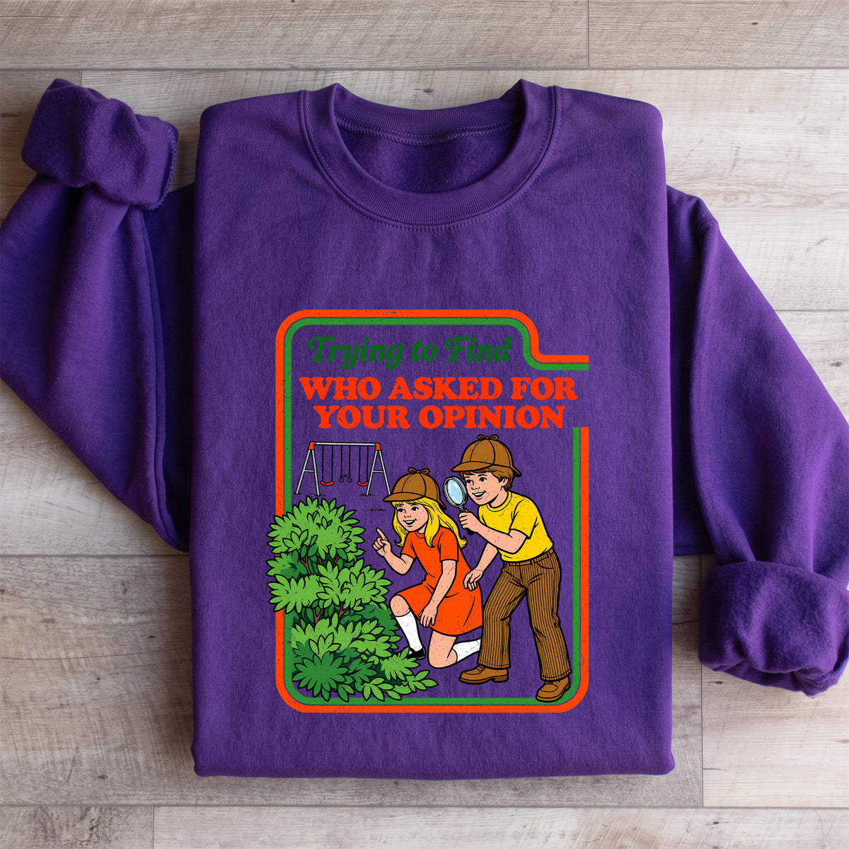 Sweat-shirt ras du cou rétro d’enfant détective au ton sarcastique – « J’essaie de trouver qui a demandé ton avis »