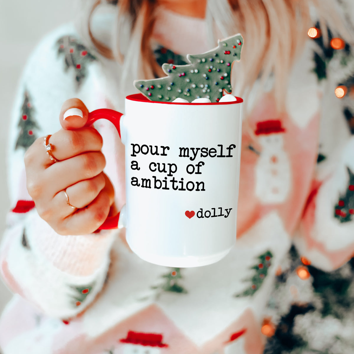 Pour Myself A Cup Of Ambition Mug