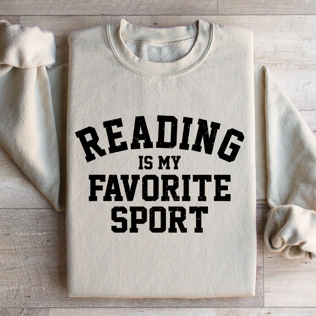 Reading Is My favorite Sport Sweatshirt