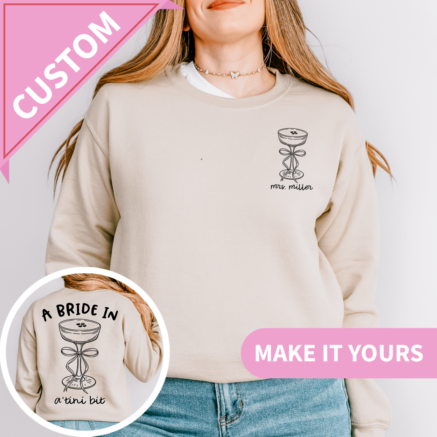 Personalized Bride In A Tini Bit Future Mrs Sweatshirt