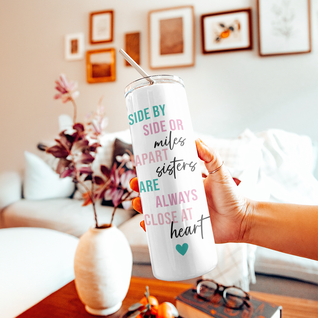 Personalized Side By Side Or Miles Apart Long Distance Sister Tumbler