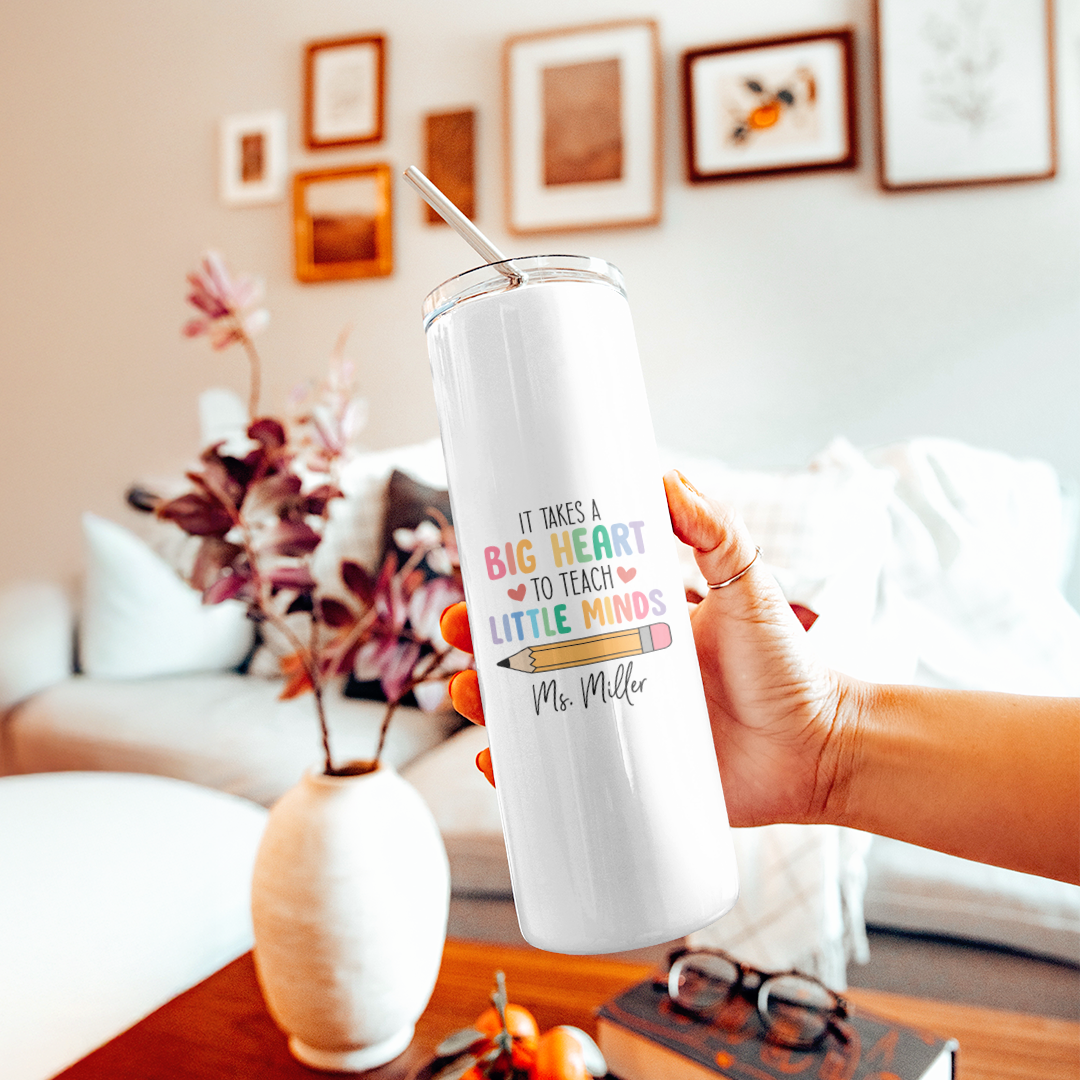 Personalized It Takes A Big Heart To Teach Little Minds Teacher Tumbler