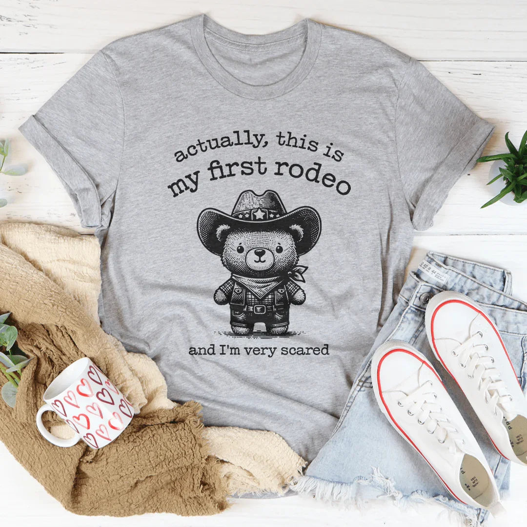 Actually This Is My First Rodeo And I'm Very Scared Tee Athletic Heather / S Peachy Sunday T-Shirt
