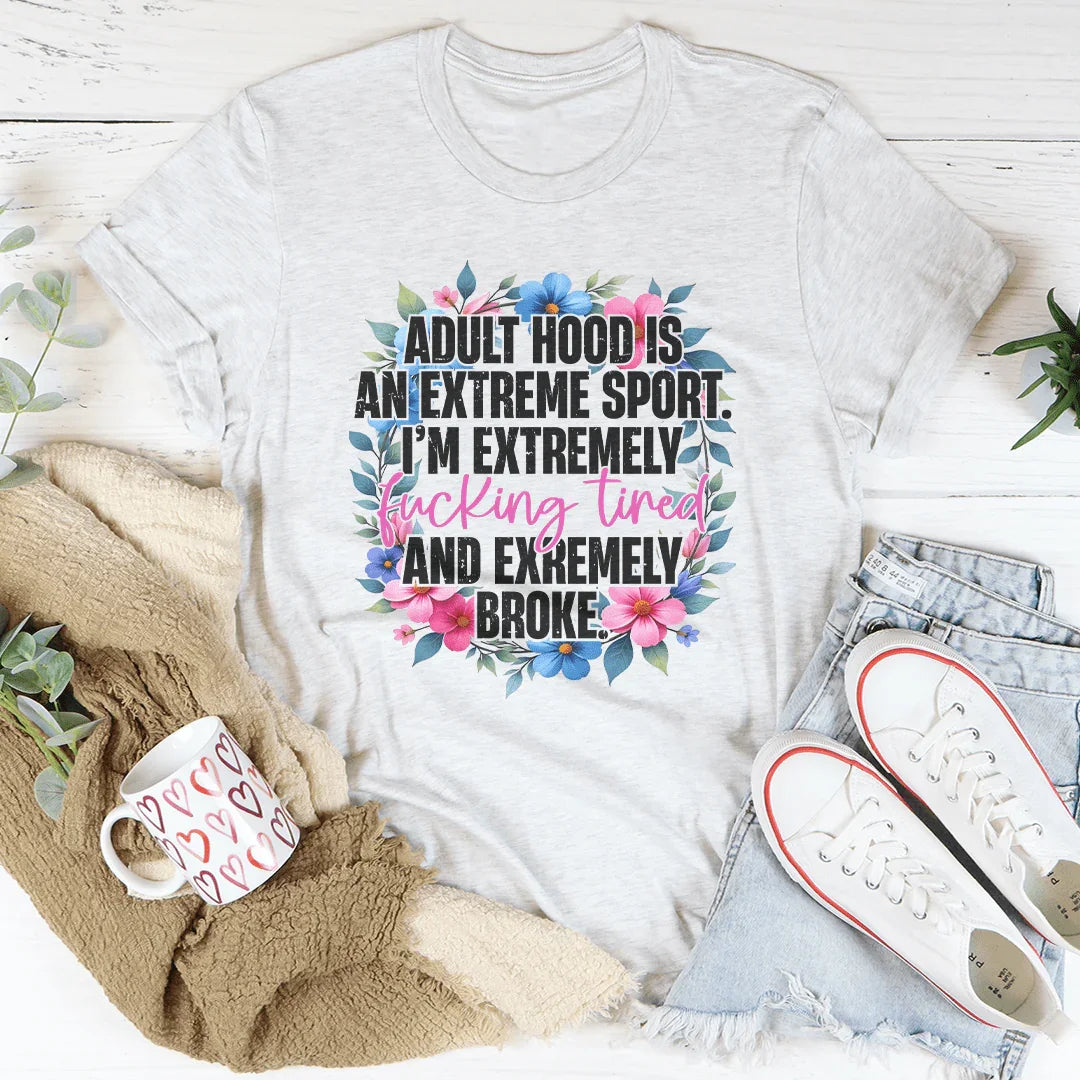 Adult Hood Is An Extreme Sport Tee Ash / S Peachy Sunday T-Shirt