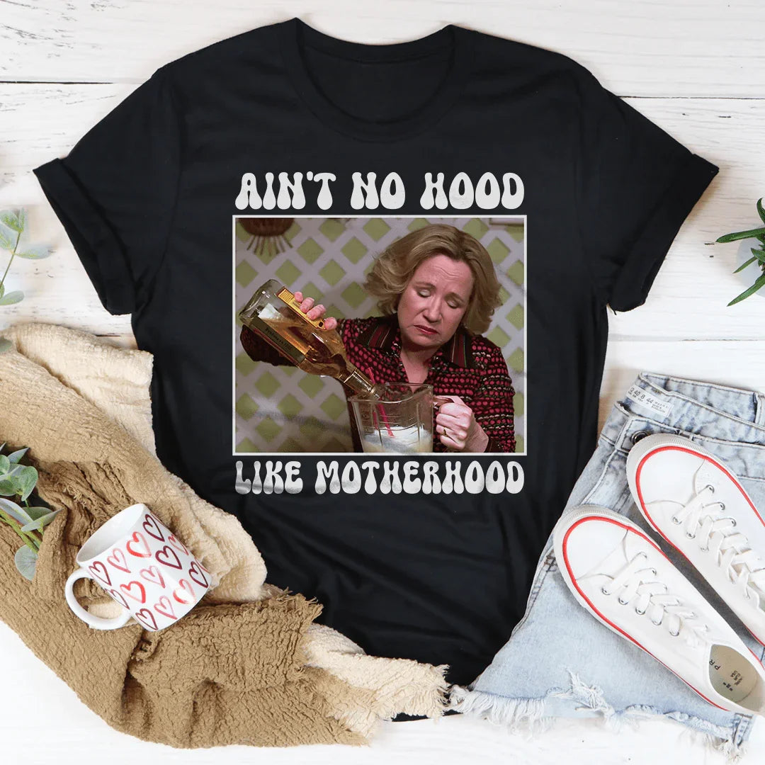 Ain't No Hood Like Motherhood Tee Black / S Printify T-Shirt T-Shirt