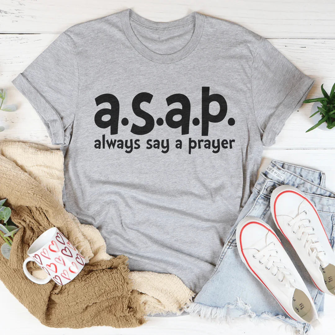 Always Say A Prayer Tee Athletic Heather / S Peachy Sunday T-Shirt