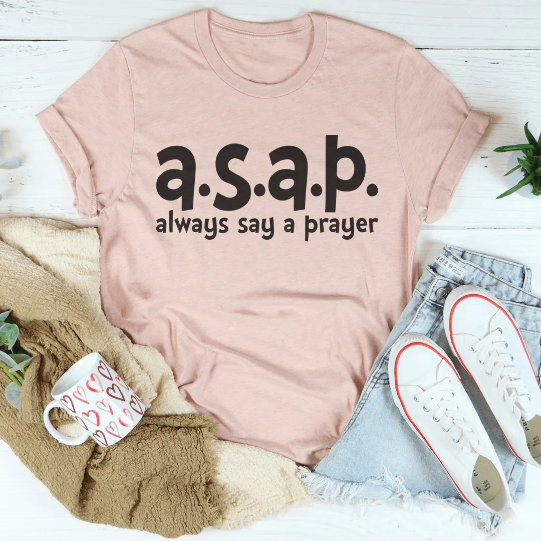Always Say A Prayer Tee Heather Prism Peach / S Peachy Sunday T-Shirt