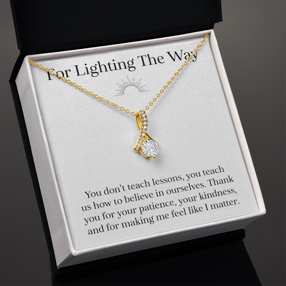 For Lighting The Way Teacher Appreciation Jewelry