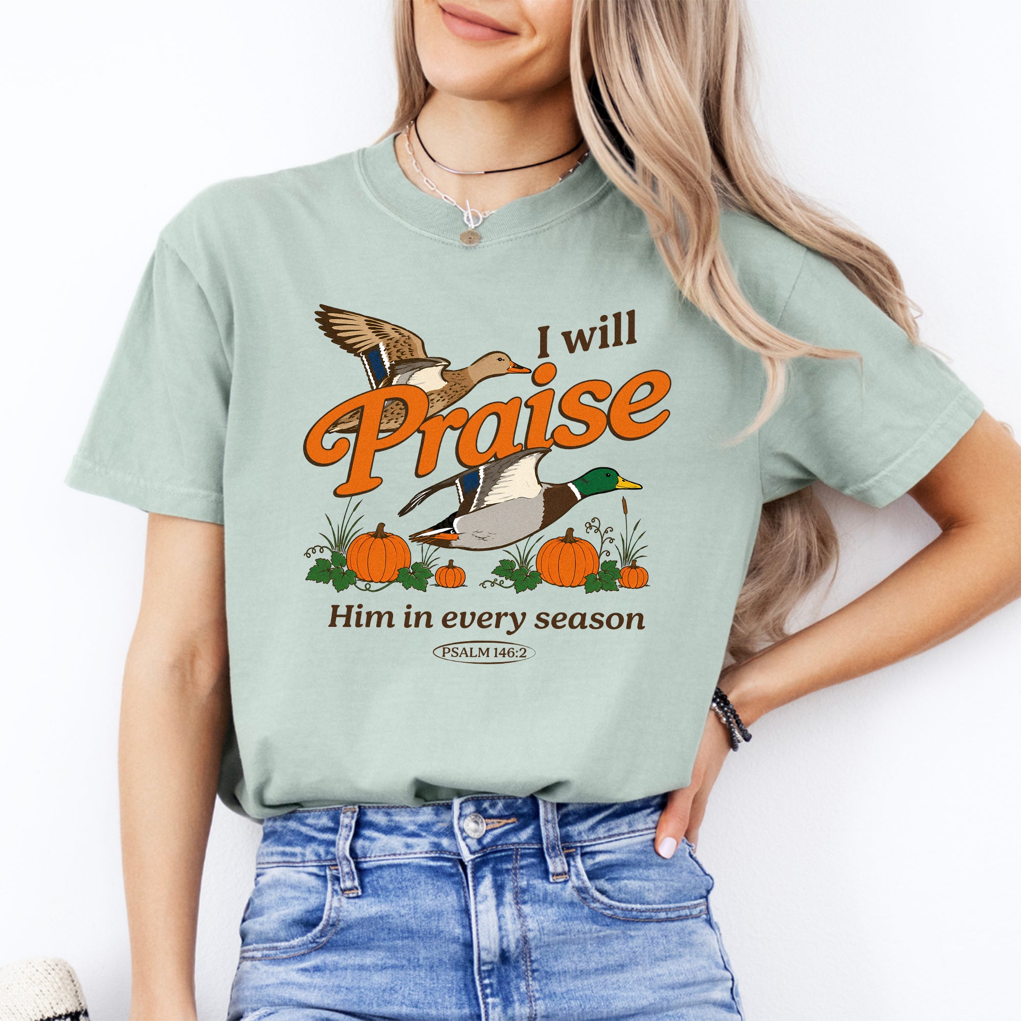 T-Shirt „Ich werde ihn jede Jahreszeit preisen“