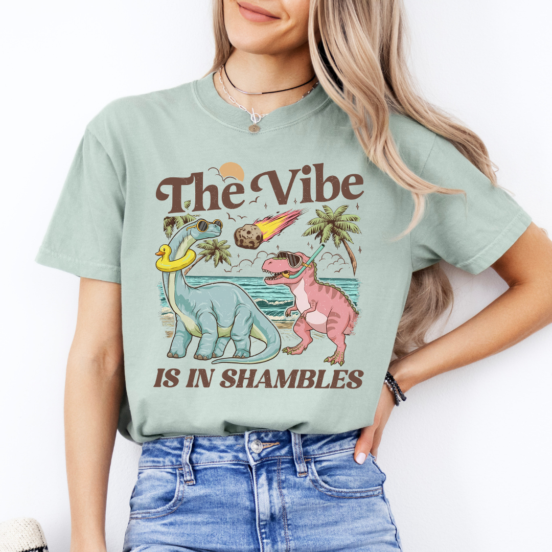 The Vibe Is In Shambles Tee