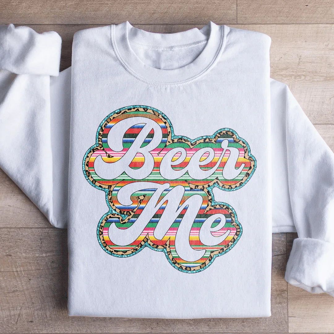 Beer Me Sweatshirt White / S Peachy Sunday T-Shirt