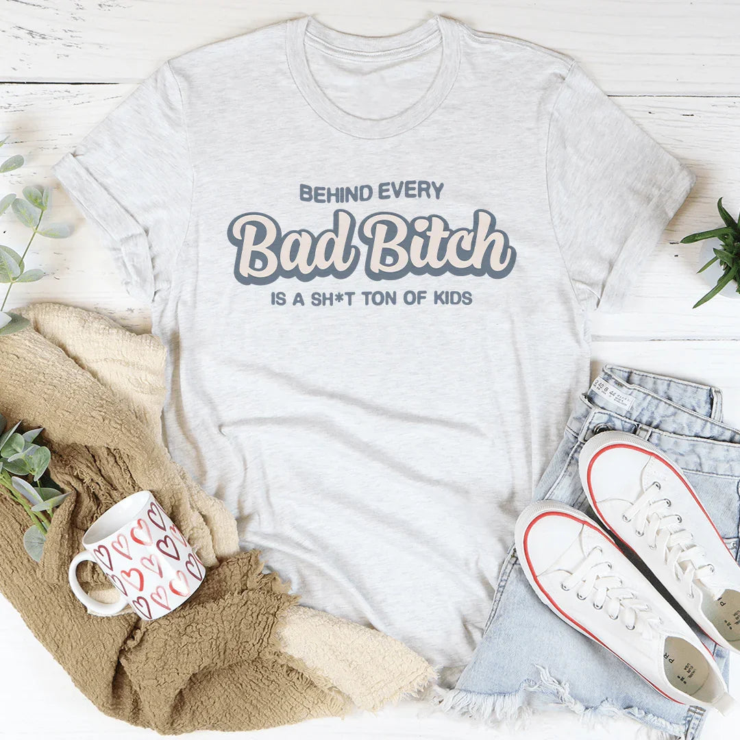 Behind Every B-tch Is A S-it Ton Of Kids Tee Ash / S Peachy Sunday T-Shirt