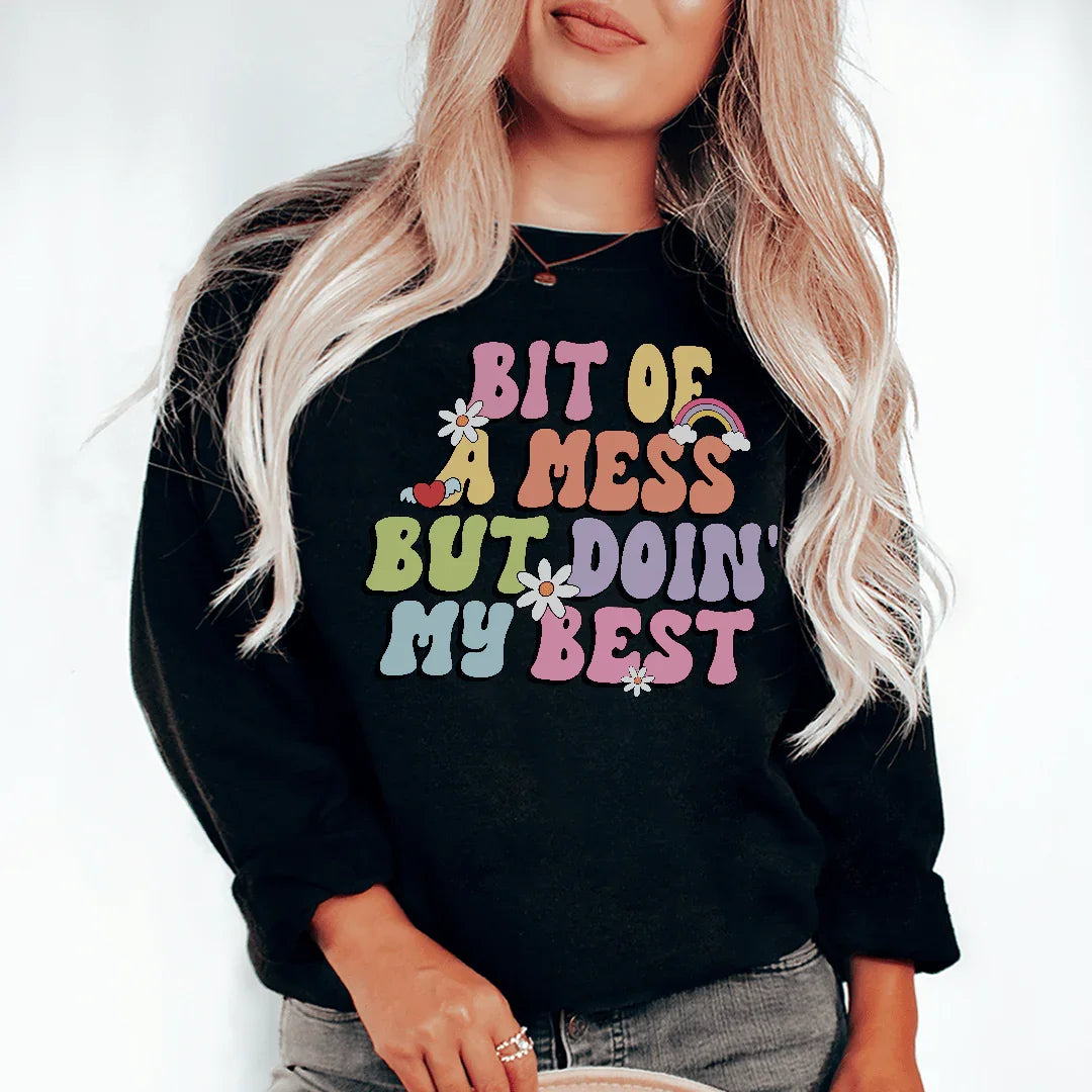 Bit Of A Mess But Doin My Best Tee Black / S Peachy Sunday T-Shirt