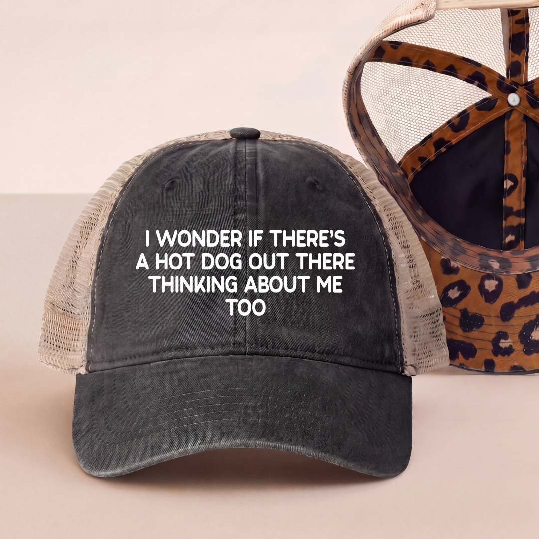 I Wonder If There's A Hot Dog Out There Embroidered Trucker Hat