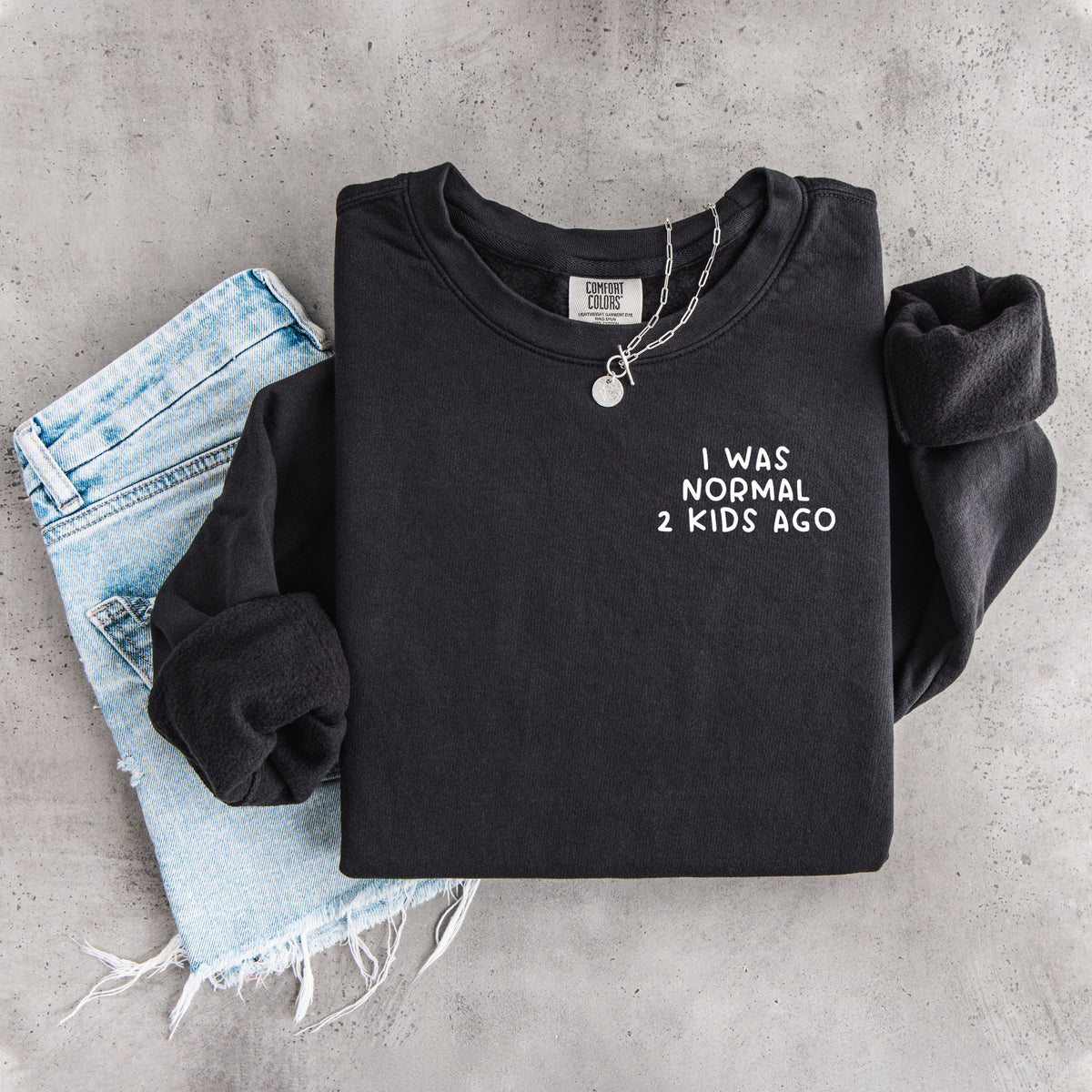 Sudadera «Hace 2 hijos yo era normal»