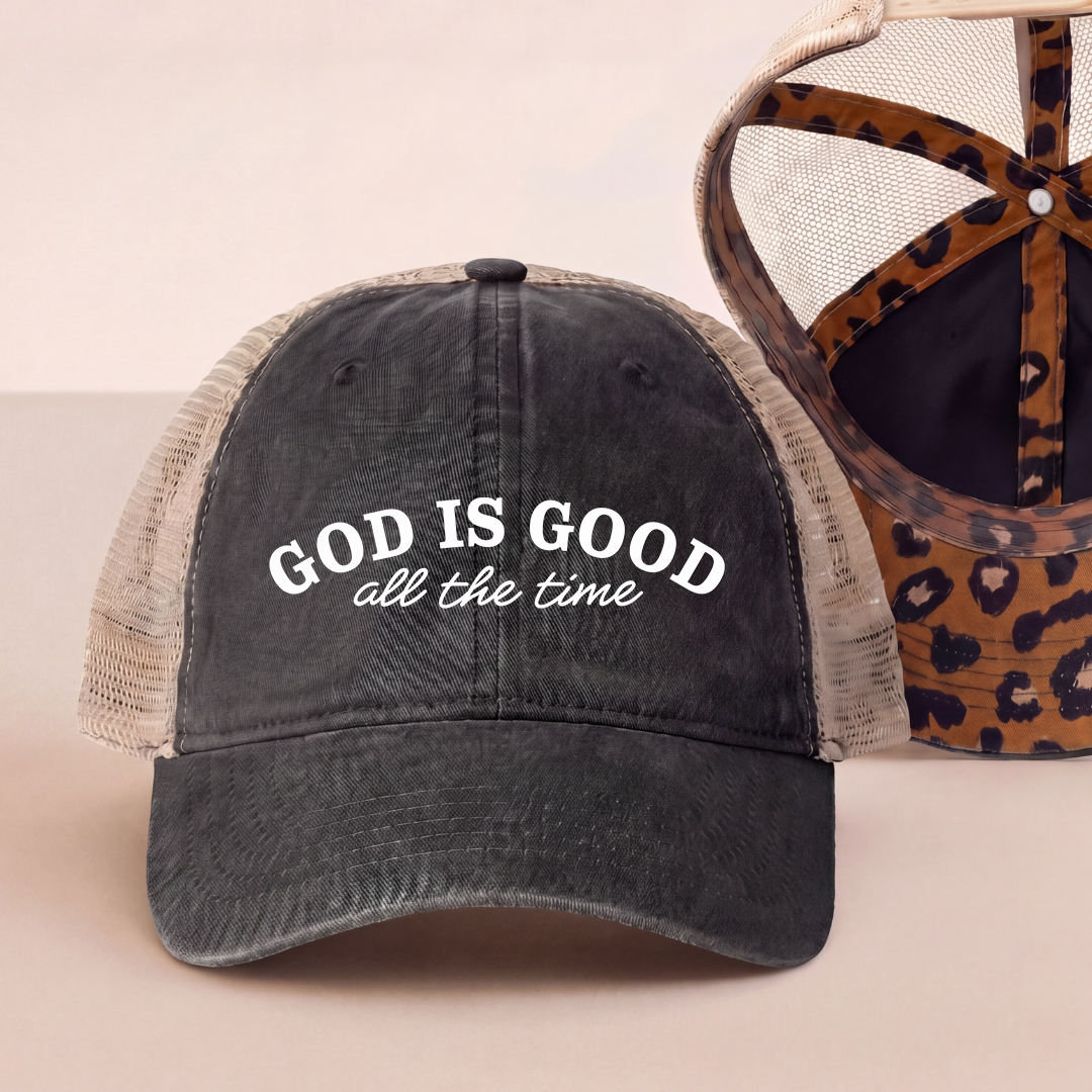 God Is Good All The Time Embroidered Trucker Hat