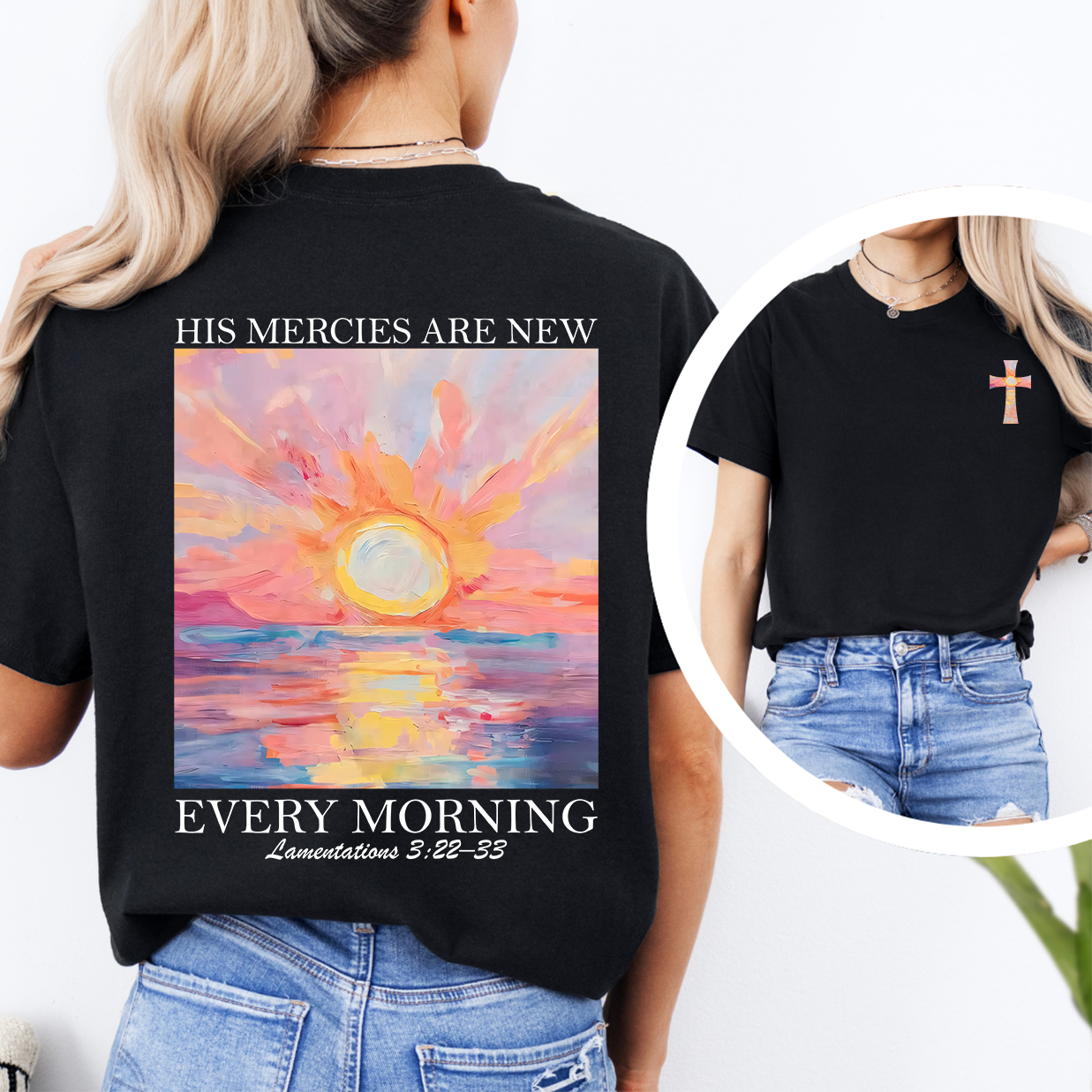 His Mercies Are New Every Morning Tee