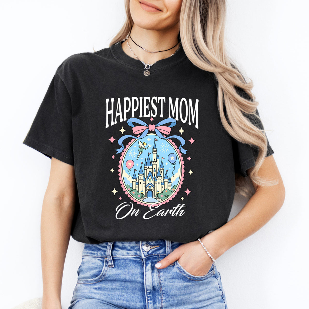 Happiest Mom on Earth Fairy Tale Castle Vacation Graphic Shirt