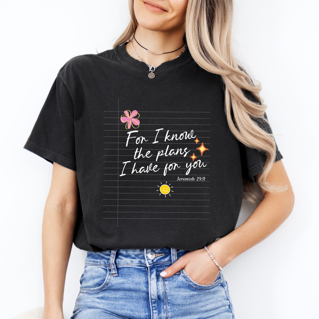 For I Know The Plans Tee
