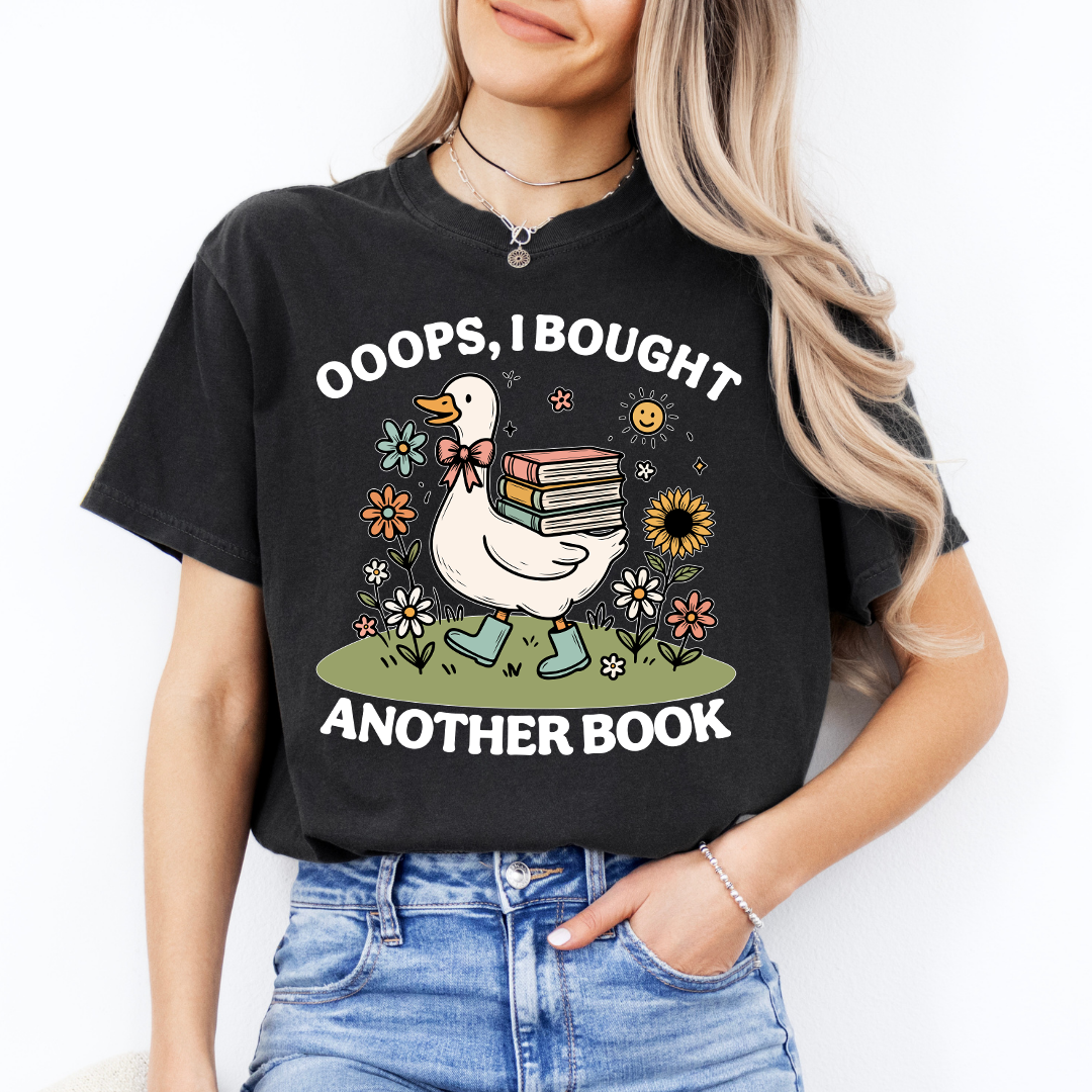 Ooops I Bought Another Book Tee