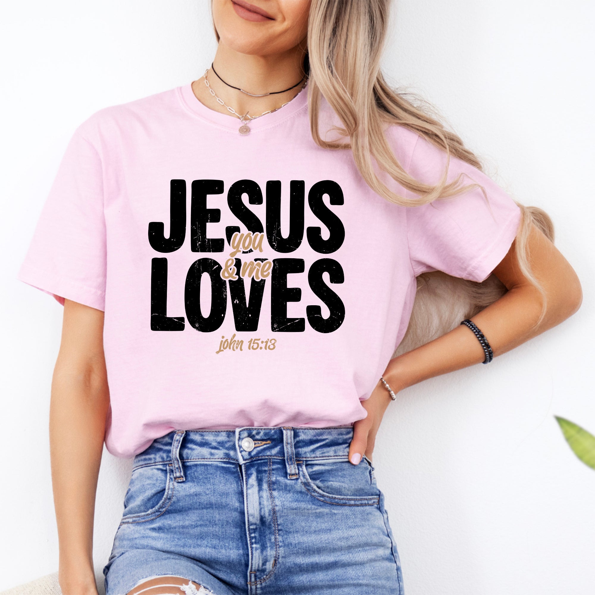 Jesús nos ama a ti y a mí
