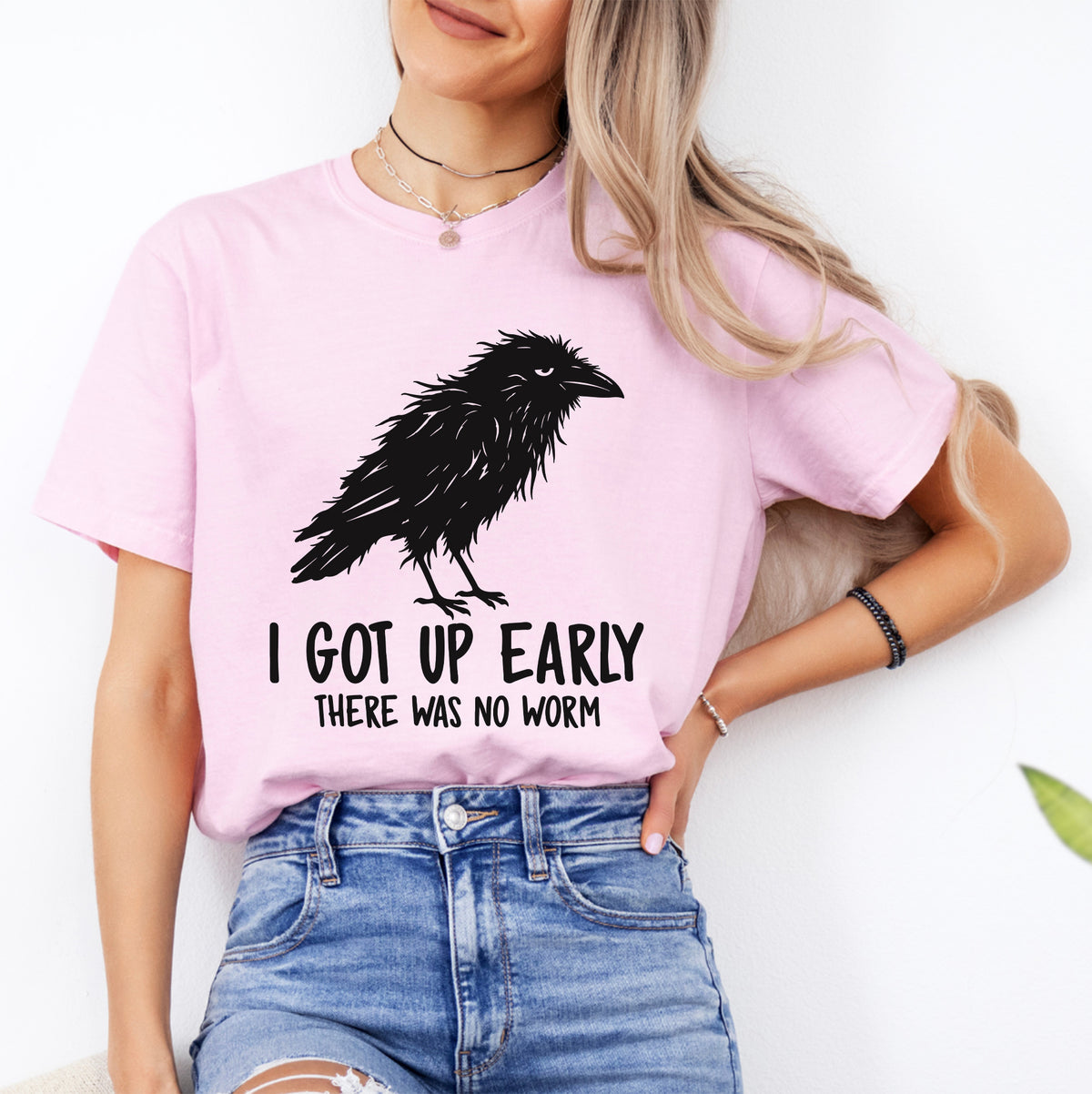 I Got Up Early There Was No Worm Tee