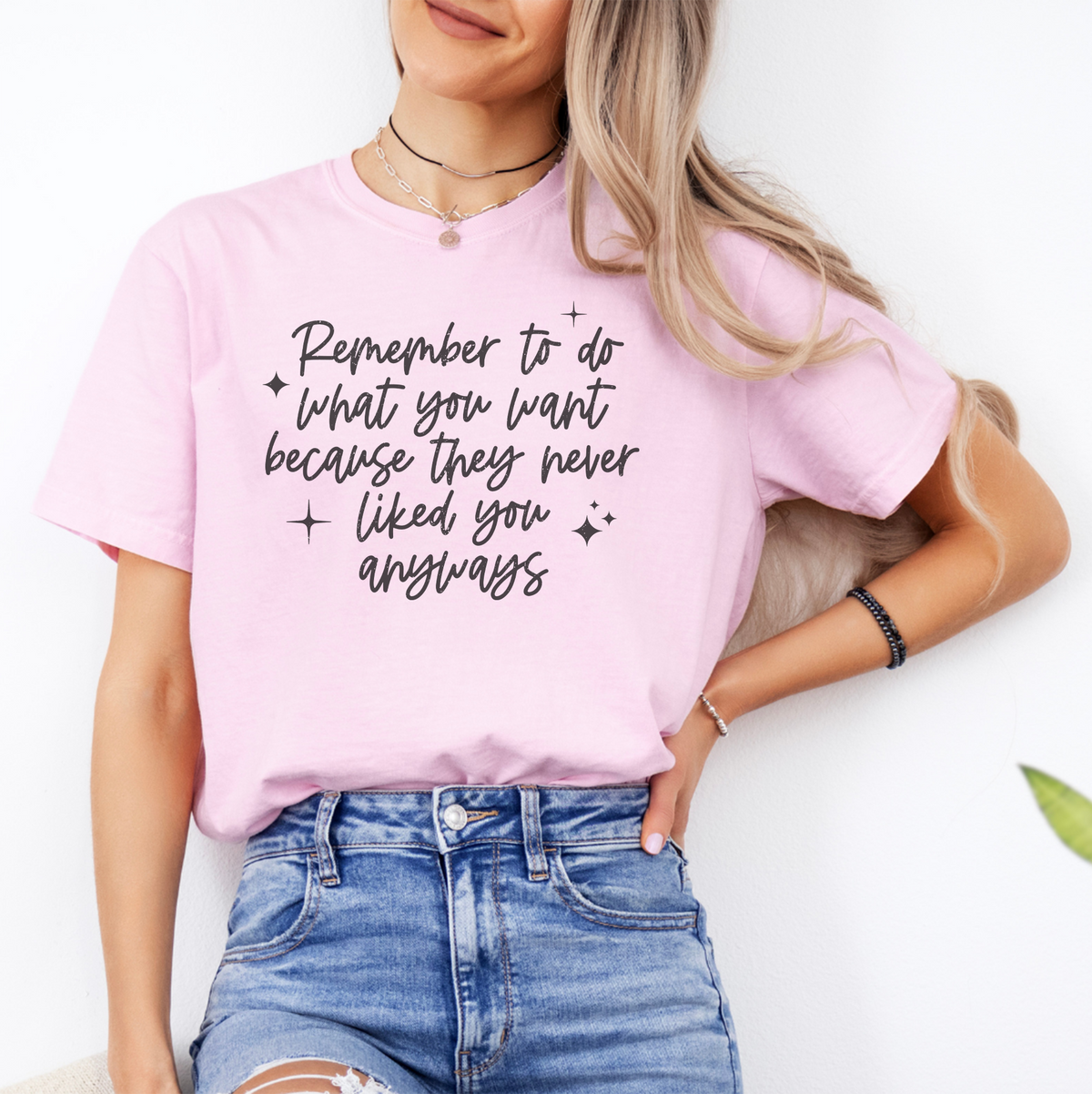 T-Shirt „Denk daran, zu tun, was du willst“