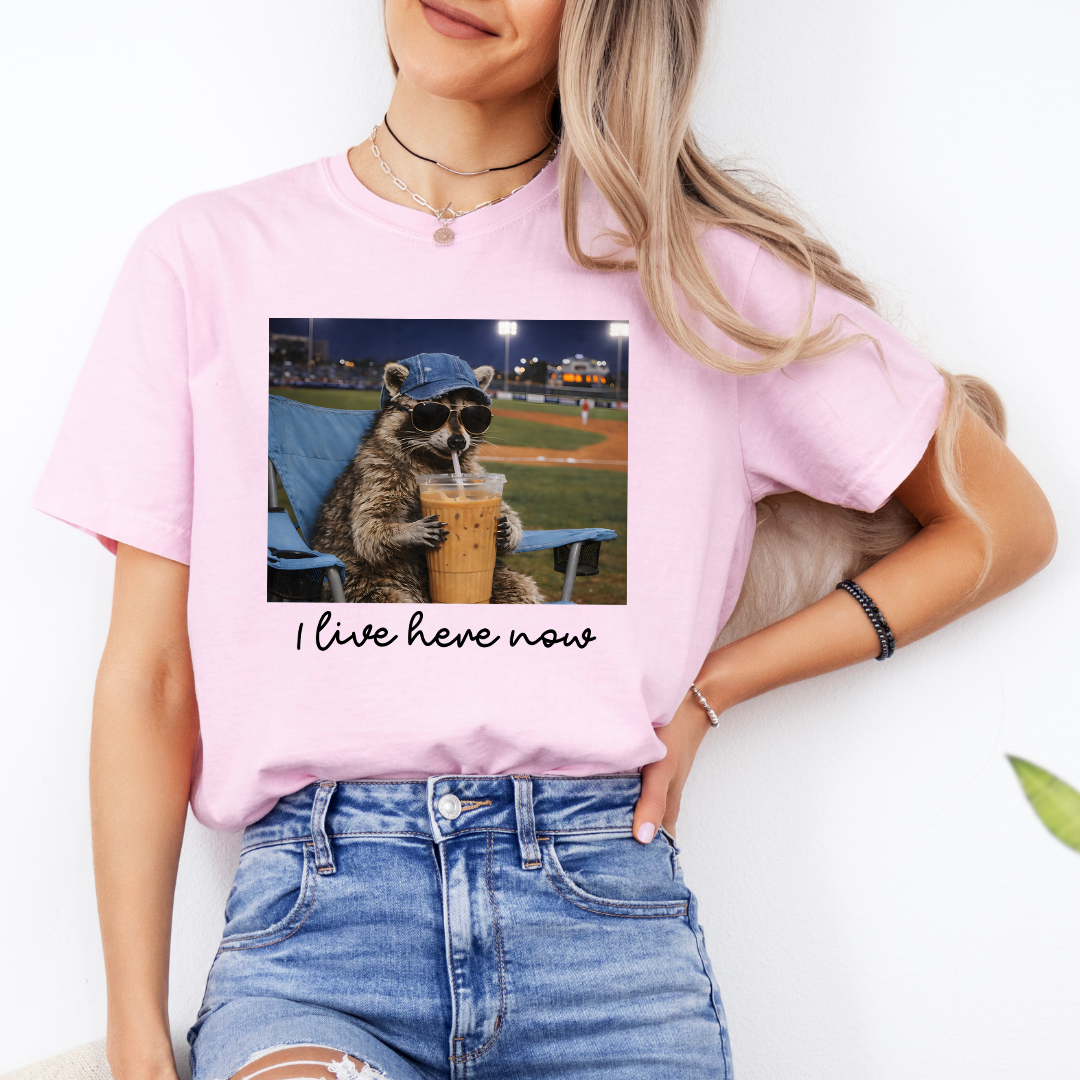 I Live Here Now Funny Racoon Tee