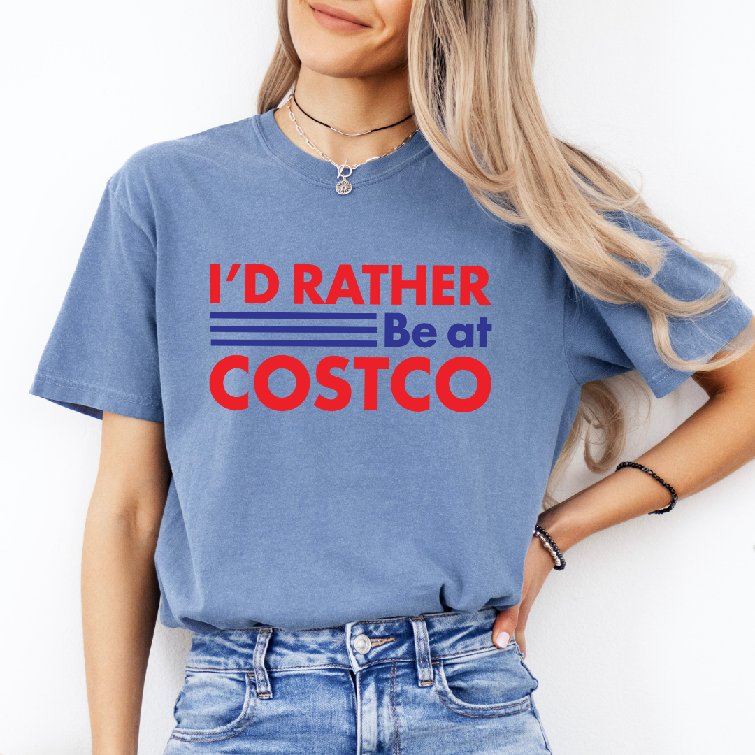 I'd Rather Be At Costco Tee