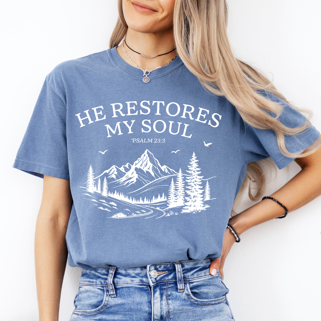 He Restores My Soul Christian Tee